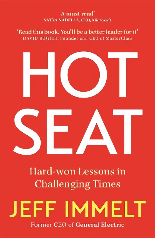 Hot Seat: Hard-won Lessons in Challenging Times kaina ir informacija | Ekonomikos knygos | pigu.lt