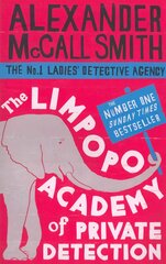 Limpopo Academy Of Private Detection kaina ir informacija | Fantastinės, mistinės knygos | pigu.lt
