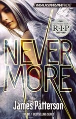Nevermore: A Maximum Ride Novel: (Maximum Ride 8) kaina ir informacija | Knygos paaugliams ir jaunimui | pigu.lt