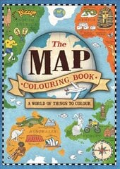 Map Colouring Book: A World of Things to Colour цена и информация | Книги для малышей | pigu.lt