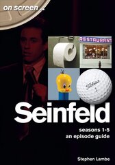 Seinfeld - On Screen...: Seasons 1 to 5 - An Episode Guide цена и информация | Книги об искусстве | pigu.lt