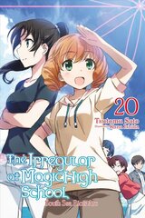 Irregular at Magic High School, Vol. 20 (light novel) kaina ir informacija | Fantastinės, mistinės knygos | pigu.lt