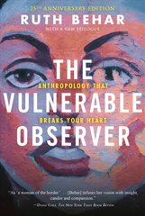Vulnerable Observer: Anthropology That Breaks Your Heart kaina ir informacija | Socialinių mokslų knygos | pigu.lt