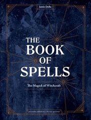 Book of Spells: Magick for Young Witches Revised edition kaina ir informacija | Saviugdos knygos | pigu.lt