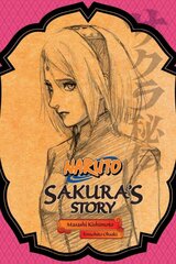 Naruto: Sakura's Story-Love Riding on the Spring Breeze: Sakura's Story kaina ir informacija | Fantastinės, mistinės knygos | pigu.lt