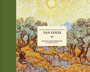 Illustrated Provence Letters of Van Gogh 2nd Revised edition цена и информация | Биографии, автобиографии, мемуары | pigu.lt