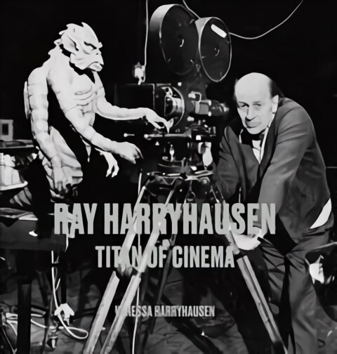 Ray Harryhausen: Titan of Cinema цена и информация | Knygos apie meną | pigu.lt