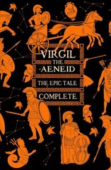 Aeneid, The Epic Tale Complete kaina ir informacija | Fantastinės, mistinės knygos | pigu.lt