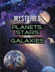 Mysteries of Planets, Stars and Galaxies цена и информация | Книги для подростков и молодежи | pigu.lt