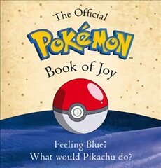 Essential Pokemon Book of Joy: Official kaina ir informacija | Ekonomikos knygos | pigu.lt