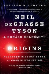 Origins: Fourteen Billion Years of Cosmic Evolution kaina ir informacija | Ekonomikos knygos | pigu.lt