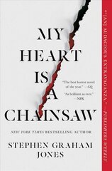 My Heart Is a Chainsaw: Volume 1 цена и информация | Fantastinės, mistinės knygos | pigu.lt