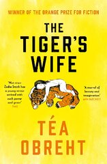 Tiger's Wife kaina ir informacija | Fantastinės, mistinės knygos | pigu.lt