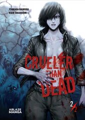 Crueler Than Dead Vol 2 kaina ir informacija | Fantastinės, mistinės knygos | pigu.lt