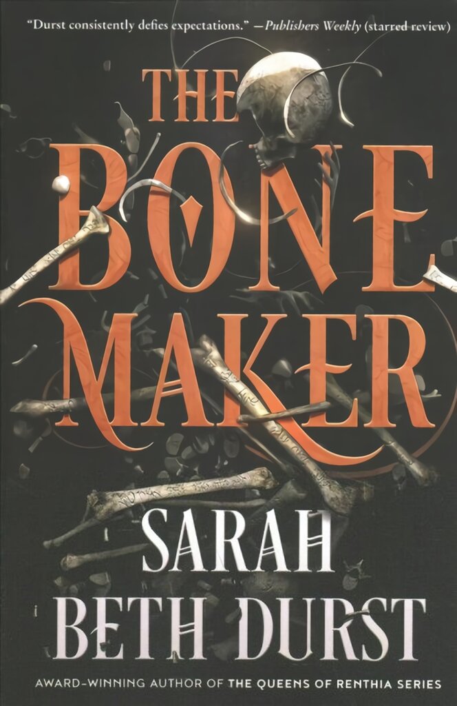 Bone Maker: A Novel kaina ir informacija | Fantastinės, mistinės knygos | pigu.lt