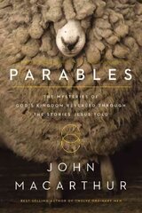 Parables: The Mysteries of God's Kingdom Revealed Through the Stories Jesus Told цена и информация | Духовная литература | pigu.lt