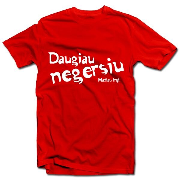 Marškinėliai "Daugiau negersiu" цена и информация | Originalūs marškinėliai | pigu.lt