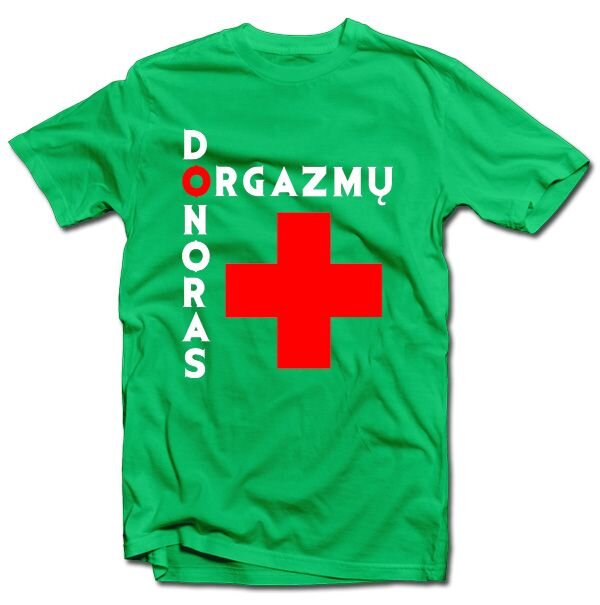 Marškinėliai "Orgazmų donoras" kaina ir informacija | Originalūs marškinėliai | pigu.lt
