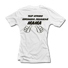 Женская футболка «Так выглядит лучшая мама в мире» цена и информация | Оригинальные футболки | pigu.lt