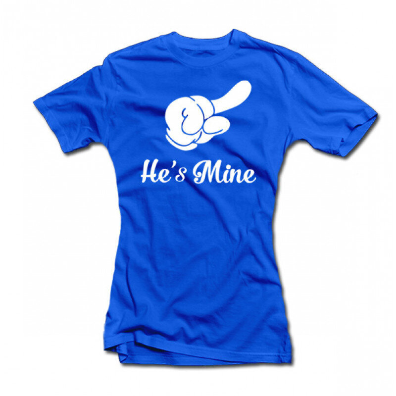 Moteriški marškinėliai "He's mine" kaina ir informacija | Originalūs marškinėliai | pigu.lt