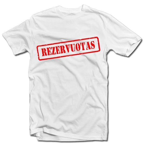 Marškinėliai "Rezervuotas" kaina ir informacija | Originalūs marškinėliai | pigu.lt