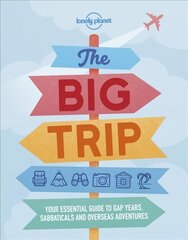 Lonely Planet The Big Trip 4th edition цена и информация | Путеводители, путешествия | pigu.lt