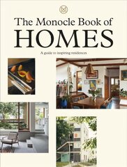 Monocle Book of Homes: A guide to inspiring residences цена и информация | Самоучители | pigu.lt