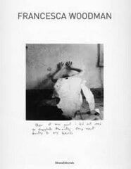 Francesca Woodman цена и информация | Книги по фотографии | pigu.lt