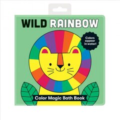 Wild Rainbow Color Magic Bath Book цена и информация | Книги для малышей | pigu.lt