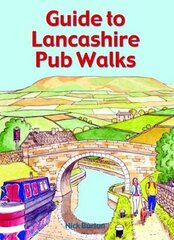Guide to Lancashire Pub Walks цена и информация | Книги о питании и здоровом образе жизни | pigu.lt