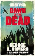 Dawn of the Dead: The original end of the world horror classic Digital original kaina ir informacija | Fantastinės, mistinės knygos | pigu.lt