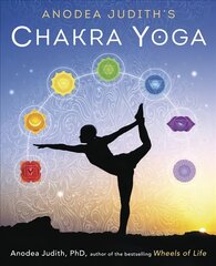Anodea Judith's Chakra Yoga kaina ir informacija | Saviugdos knygos | pigu.lt