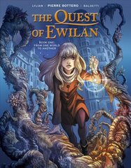 Quest of Ewilan, Vol. 1: From One World to Another: From One World To Another цена и информация | Fantastinės, mistinės knygos | pigu.lt
