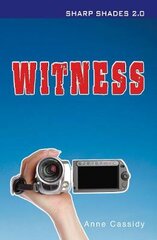 Witness (Sharp Shades) Revised edition цена и информация | Книги для подростков  | pigu.lt