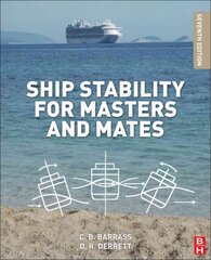 Ship Stability for Masters and Mates 7th edition kaina ir informacija | Socialinių mokslų knygos | pigu.lt