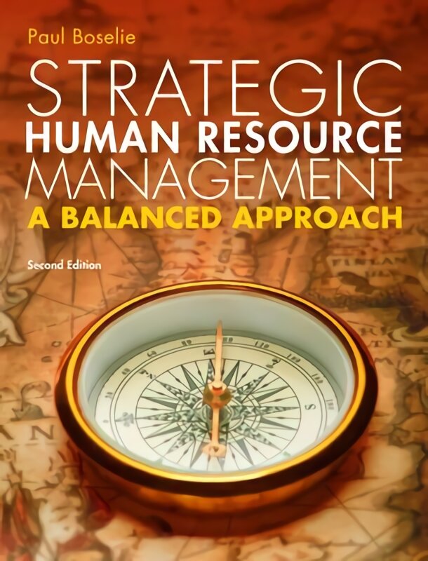 Strategic Human Resource Management: A Balanced Approach 2nd edition kaina ir informacija | Ekonomikos knygos | pigu.lt