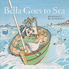 Bella Goes to Sea kaina ir informacija | Knygos mažiesiems | pigu.lt