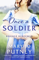 Once a Soldier: A gorgeous historical Regency romance цена и информация | Романы | pigu.lt
