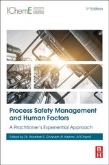 Process Safety Management and Human Factors: A Practitioner's Experiential Approach kaina ir informacija | Ekonomikos knygos | pigu.lt