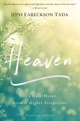 Heaven: Your Real Home...From a Higher Perspective Enlarged edition kaina ir informacija | Dvasinės knygos | pigu.lt