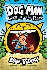 Dog Man 5: Lord of the Fleas (HB) (NE): Lord of the Fleas цена и информация | Книги для подростков  | pigu.lt