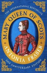 Mary Queen Of Scots цена и информация | Биографии, автобиогафии, мемуары | pigu.lt