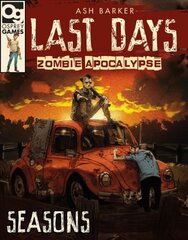 Last Days: Zombie Apocalypse: Seasons: A Game of Survival Horror цена и информация | Фантастика, фэнтези | pigu.lt