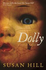 Dolly: A Ghost Story Main цена и информация | Фантастика, фэнтези | pigu.lt