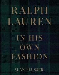 Ralph Lauren: In His Own Fashion kaina ir informacija | Knygos apie meną | pigu.lt