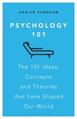Psychology 101: The 101 Ideas, Concepts and Theories that Have Shaped Our World цена и информация | Книги по социальным наукам | pigu.lt