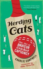 Herding Cats: The Art of Amateur Cricket Captaincy цена и информация | Книги о питании и здоровом образе жизни | pigu.lt