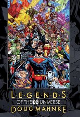 Legends of the DC Universe: Doug Mahnke цена и информация | Фантастика, фэнтези | pigu.lt