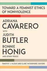 Toward a Feminist Ethics of Nonviolence kaina ir informacija | Socialinių mokslų knygos | pigu.lt