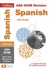 AQA GCSE 9-1 Spanish All-in-One Complete Revision and Practice: Ideal for Home Learning, 2022 and 2023 Exams edition, AQA GCSE Spanish All-in-One Revision and Practice цена и информация | Книги для подростков  | pigu.lt